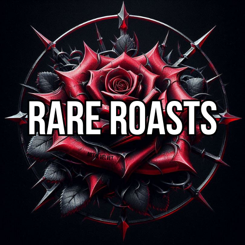Limited Edition Roasts